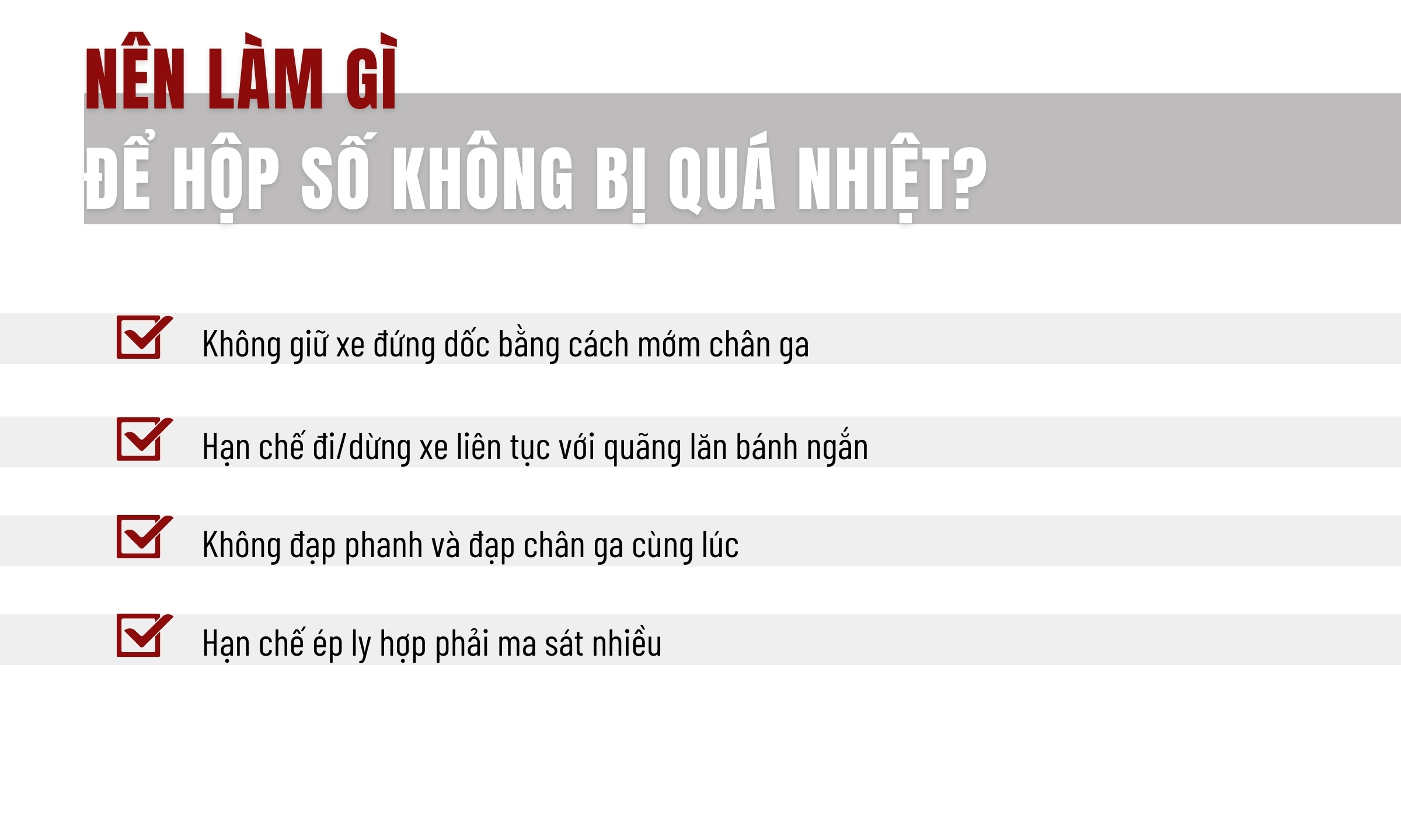Nên làm gì để tránh hộp số bị quá nhiệt?